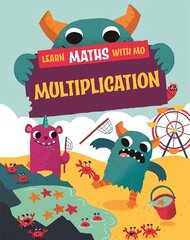 Learn Maths with Mo: Multiplication Illustrated edition kaina ir informacija | Knygos paaugliams ir jaunimui | pigu.lt
