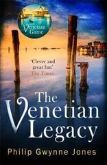 Venetian Legacy: a haunting new thriller set in the beautiful and secretive islands of Venice from the bestselling author kaina ir informacija | Fantastinės, mistinės knygos | pigu.lt