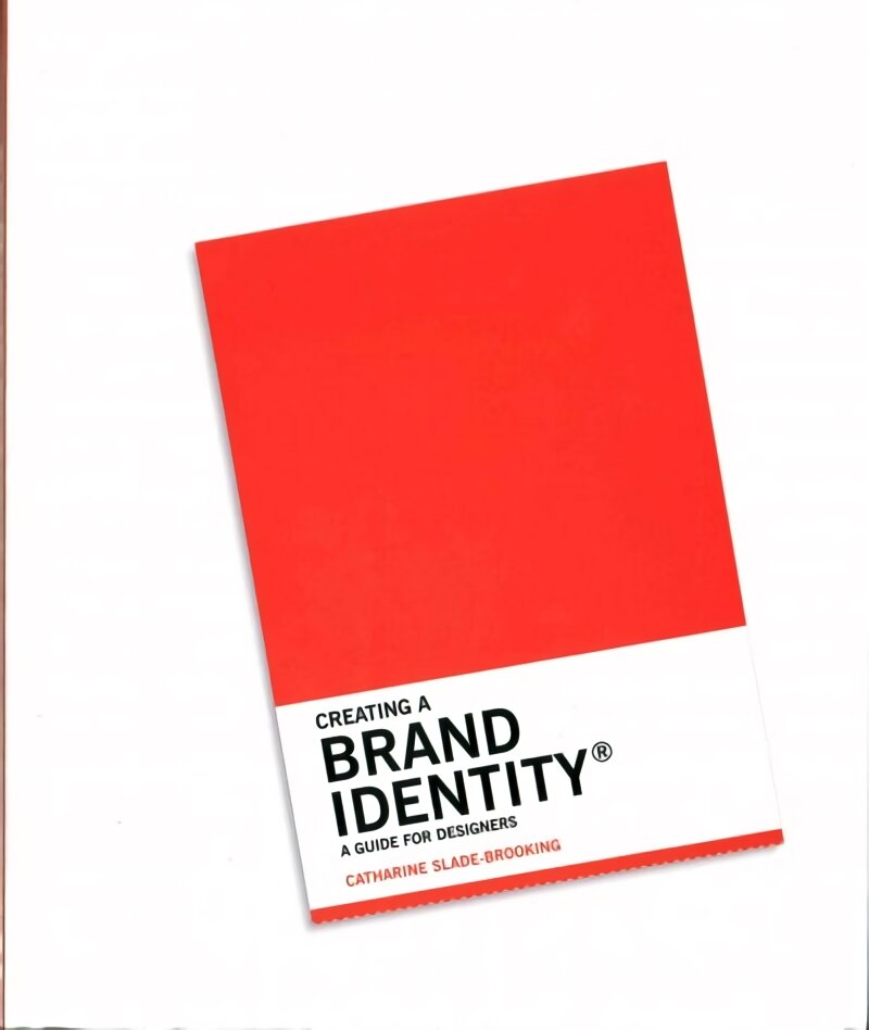 Creating a Brand Identity: A Guide for Designers цена и информация | Knygos apie meną | pigu.lt