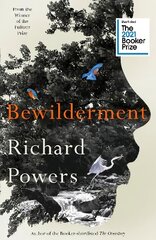 Bewilderment: Shortlisted for the Booker Prize 2021 kaina ir informacija | Fantastinės, mistinės knygos | pigu.lt