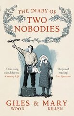 Diary of Two Nobodies kaina ir informacija | Biografijos, autobiografijos, memuarai | pigu.lt