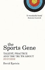 Sports Gene: Talent, Practice and the Truth About Success kaina ir informacija | Ekonomikos knygos | pigu.lt