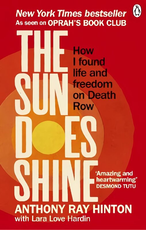 Sun Does Shine: How I Found Life and Freedom on Death Row (Oprah's Book Club Summer 2018 Selection) цена и информация | Socialinių mokslų knygos | pigu.lt