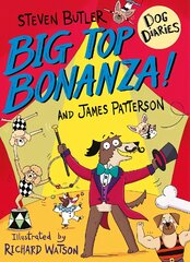 Dog Diaries: Big Top Bonanza! цена и информация | Книги для подростков  | pigu.lt