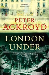 London Under цена и информация | Исторические книги | pigu.lt