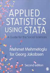 Applied Statistics Using Stata: A Guide for the Social Sciences 2nd Revised edition цена и информация | Книги по социальным наукам | pigu.lt