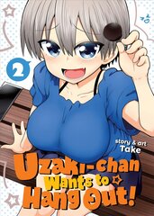 Uzaki-chan Wants to Hang Out! Vol. 2 цена и информация | Fantastinės, mistinės knygos | pigu.lt
