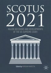 Scotus 2021: Major Decisions and Developments of the US Supreme Court 1st ed. 2022 kaina ir informacija | Ekonomikos knygos | pigu.lt