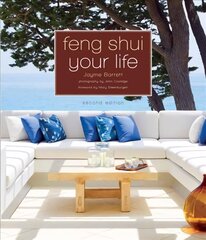 Feng Shui Your Life: Second Edition 2nd Revised edition kaina ir informacija | Saviugdos knygos | pigu.lt