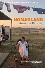 Nomadland: ACADEMY AWARD WINNER: Best Picture, Best Director & Best Actress kaina ir informacija | Socialinių mokslų knygos | pigu.lt