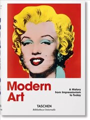 Modern Art. A History from Impressionism to Today: Impressionism to Today kaina ir informacija | Knygos apie meną | pigu.lt