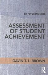 Assessment of Student Achievement цена и информация | Книги по социальным наукам | pigu.lt