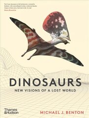 Dinosaurs: New Visions of a Lost World цена и информация | Книги о питании и здоровом образе жизни | pigu.lt