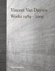 Vincent Van Duysen Works 1989-2009 цена и информация | Книги об архитектуре | pigu.lt