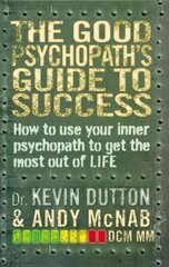 Good Psychopath's Guide to Success цена и информация | Самоучители | pigu.lt