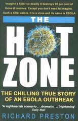 Hot Zone: The Chilling True Story of an Ebola Outbreak kaina ir informacija | Ekonomikos knygos | pigu.lt