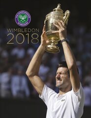 Wimbledon 2018: The Official Story of the Championships kaina ir informacija | Knygos apie sveiką gyvenseną ir mitybą | pigu.lt
