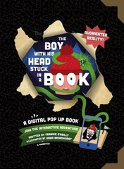 Boy with His Head Stuck in a Book: A Digital Pop-Up Book цена и информация | Книги для малышей | pigu.lt