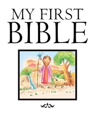 My First Bible kaina ir informacija | Knygos paaugliams ir jaunimui | pigu.lt