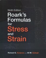Roark's Formulas for Stress and Strain, 9E 9th edition цена и информация | Книги по социальным наукам | pigu.lt