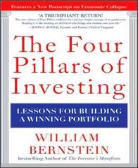 Four Pillars of Investing: Lessons for Building a Winning Portfolio: Lessons for Building a Winning Portfolio kaina ir informacija | Ekonomikos knygos | pigu.lt