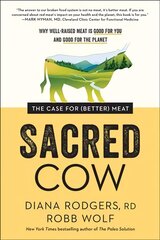 Sacred Cow: The Case for (Better) Meat: Why Well-Raised Meat Is Good for You and Good for the Planet цена и информация | Самоучители | pigu.lt