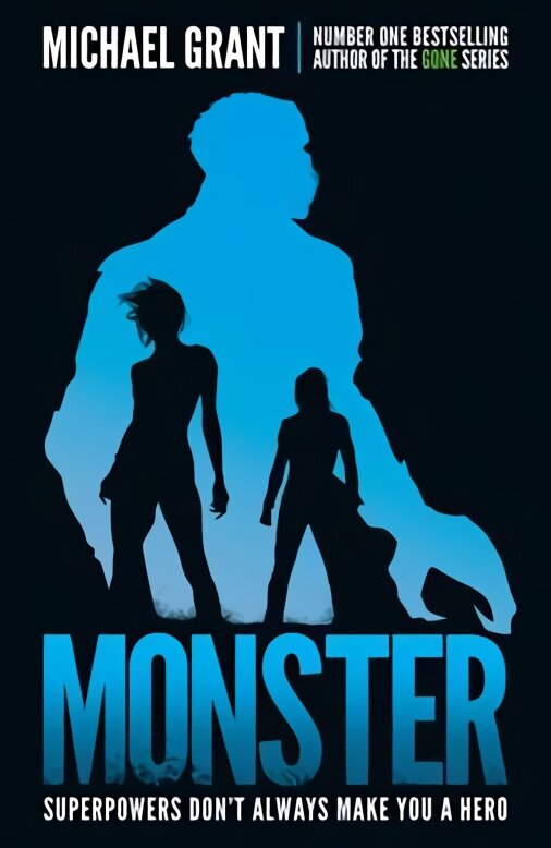 Monster: The Gone Series May be Over, but it's Not the End of the Story kaina ir informacija | Knygos paaugliams ir jaunimui | pigu.lt