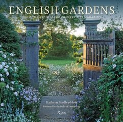 English Gardens: From the Archives of Country Life Magazine цена и информация | Книги о садоводстве | pigu.lt