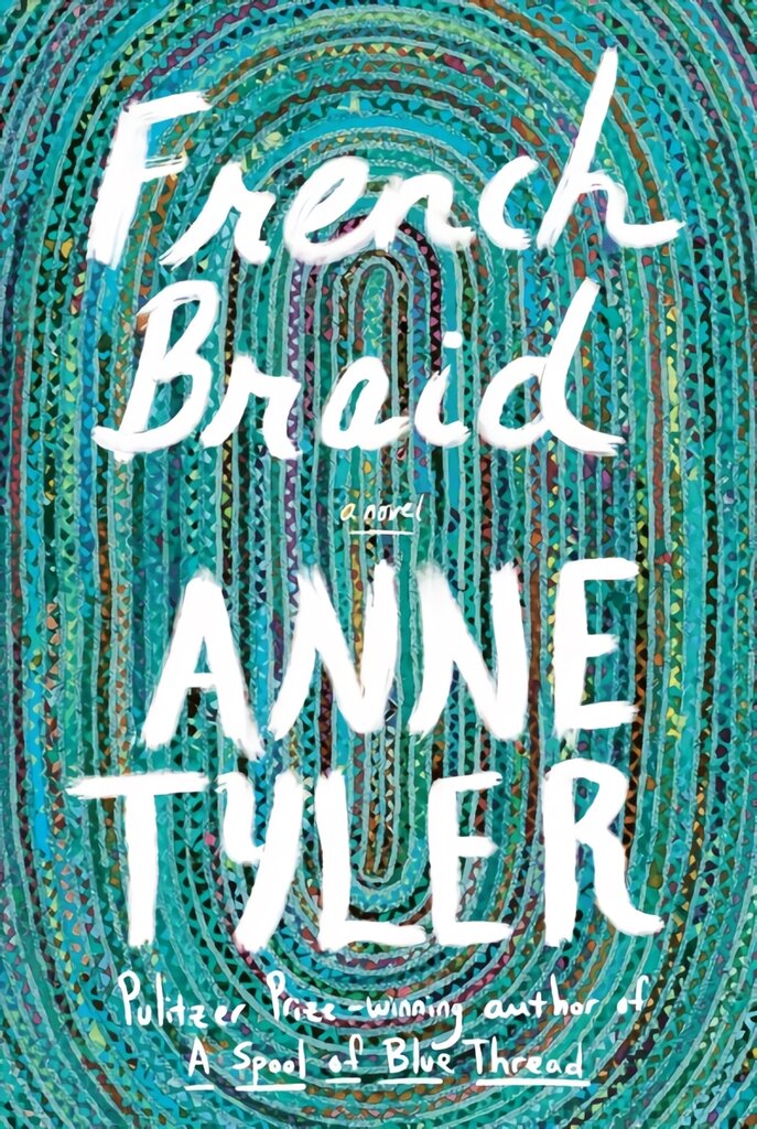 French Braid: A novel цена и информация | Fantastinės, mistinės knygos | pigu.lt