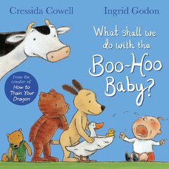 What Shall We Do With The Boo-Hoo Baby? kaina ir informacija | Knygos mažiesiems | pigu.lt