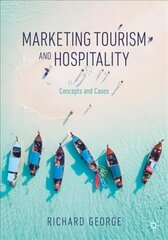Marketing Tourism and Hospitality: Concepts and Cases 1st ed. 2021 kaina ir informacija | Ekonomikos knygos | pigu.lt