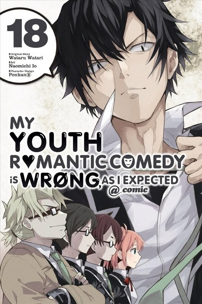 My Youth Romantic Comedy Is Wrong, As I Expected @ comic, Vol. 18 (manga) цена и информация | Fantastinės, mistinės knygos | pigu.lt