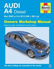 Audi A4 Diesel (Mar '08 - Oct '15) 08 To 65: 2008-2015 цена и информация | Путеводители, путешествия | pigu.lt