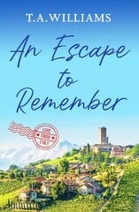 Escape to Remember: The perfect feel-good romance цена и информация | Fantastinės, mistinės knygos | pigu.lt