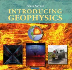 Introducing Geophysics New edition kaina ir informacija | Ekonomikos knygos | pigu.lt