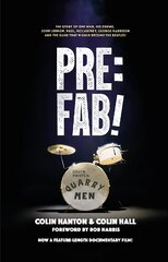 Pre:Fab!: The story of one man, his drums, John Lennon, Paul McCartney and George Harrison 2nd New edition kaina ir informacija | Biografijos, autobiografijos, memuarai | pigu.lt