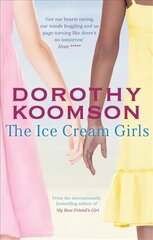 Ice Cream Girls: a gripping psychological thriller from the bestselling author kaina ir informacija | Fantastinės, mistinės knygos | pigu.lt