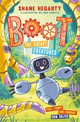 BOOT: The Creaky Creatures: Book 3 kaina ir informacija | Knygos paaugliams ir jaunimui | pigu.lt