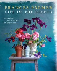 Life in the Studio: Inspiration and Lessons on Creativity kaina ir informacija | Saviugdos knygos | pigu.lt