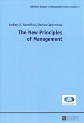 New Principles of Management New edition цена и информация | Книги по экономике | pigu.lt