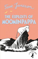 Exploits of Moominpappa kaina ir informacija | Knygos paaugliams ir jaunimui | pigu.lt