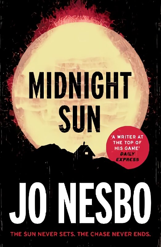 Midnight Sun: Discover the novel that inspired addictive new film The Hanging Sun, 2, Blood on Snow kaina ir informacija | Fantastinės, mistinės knygos | pigu.lt