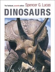 Dinosaurs: The Textbook seventh edition kaina ir informacija | Istorinės knygos | pigu.lt