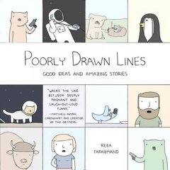 Poorly Drawn Lines: Good Ideas and Amazing Stories kaina ir informacija | Fantastinės, mistinės knygos | pigu.lt