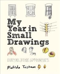 My Year in Small Drawings: Notice, Draw, Appreciate цена и информация | Книги для подростков  | pigu.lt