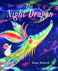 Night Dragon First Edition, Illustrated Edition цена и информация | Книги для самых маленьких | pigu.lt