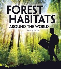 Forest Habitats Around the World цена и информация | Книги для подростков и молодежи | pigu.lt