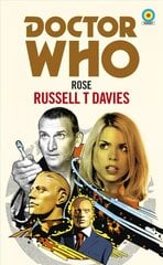 Doctor Who: Rose (Target Collection) kaina ir informacija | Fantastinės, mistinės knygos | pigu.lt