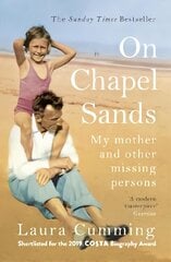 On Chapel Sands: My mother and other missing persons kaina ir informacija | Biografijos, autobiografijos, memuarai | pigu.lt