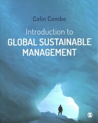 Introduction to Global Sustainable Management kaina ir informacija | Ekonomikos knygos | pigu.lt